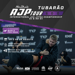 P2777-AJP TOUR TUBARAO INTERNATIONAL JIU-JITSU CHAMPIONSHIP GI & NO-GI 2026 - EDICAO