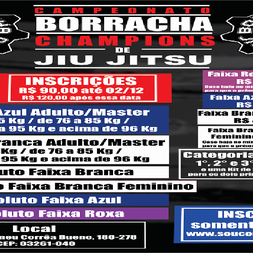 P0069-CAMPEONATO BORRACHA CHAMPIONS DE JIU-JITSU 1 - EDICAO
