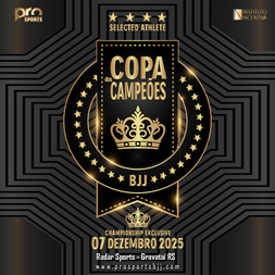 P2548-COPA DOS CAMPEOES BJJ - CATEGORIA DE BASE 2025 - ANO