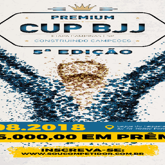 P0600-PREMIUM CUP BJJ 5 - EDICAO