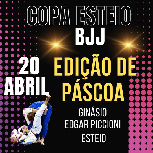 P2314-COPA ESTEIO BJJ PASCOA - EDICAO