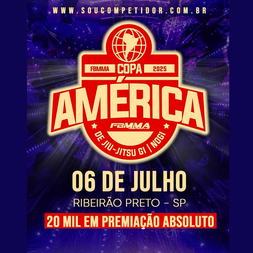 P2378-COPA AMERICA DE JIU-JITSU GI E NOGI FBMMA 2025 - EDICAO