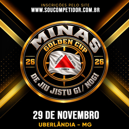 P2869-MINAS GOLDEN CUP DE JIU JITSU - GI /NOGI 2026 - EDICAO