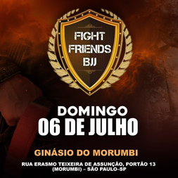 P2347-FIGHT FRIENDS BJJ 2025 - EDICAO