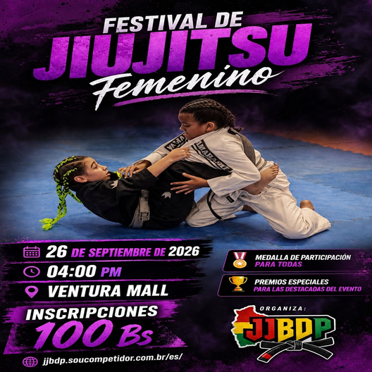 P2828-FESTIVAL DE JIU-JITSU FEMENINO JJBDP - BOLIVIA 2026 - EDICAO