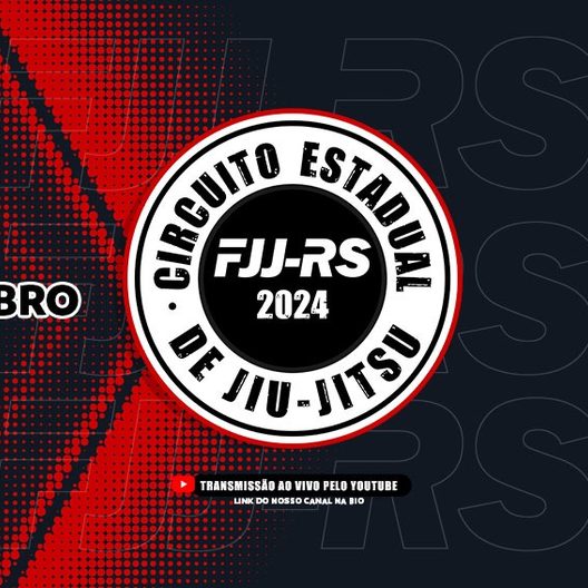 P2200-CIRCUITO ESTADUAL DE JIU-JITSU 2024 FJJ-RS 7 - ETAPA