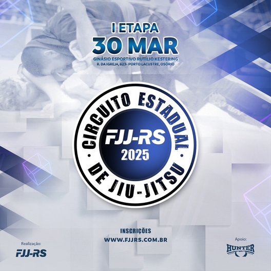 P2268-CIRCUITO ESTADUAL DE JIU-JITSU 2025 FJJ-RS 1 - ETAPA