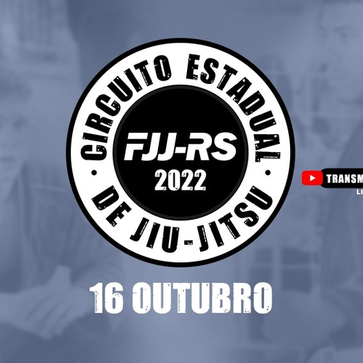 P1614-CIRCUITO ESTADUAL DE JIU-JITSU 2022 FJJ-RS 5 - ETAPA