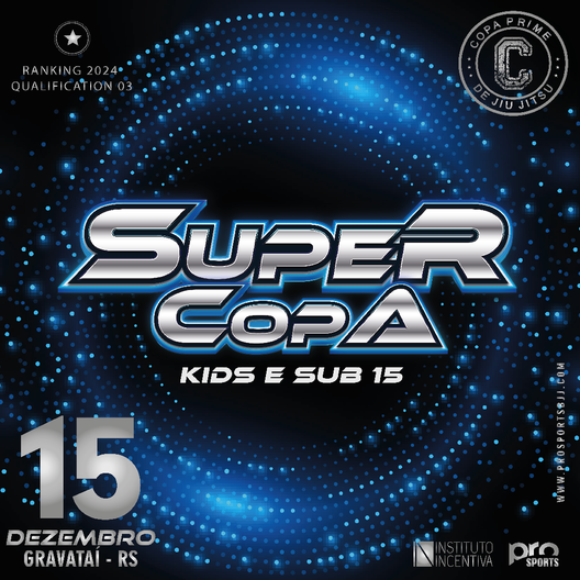 P2206-SUPER COPA KIDS & SUB15 2024 - ANO