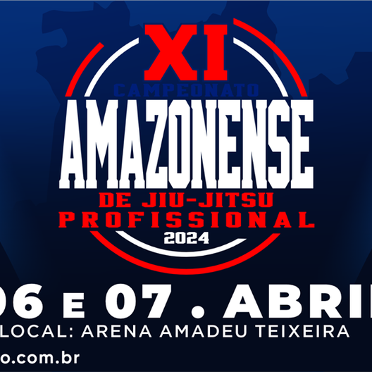 P2030-CAMPEONATO AMAZONENSE DE JIU-JITSU PROFISSIONAL XI - EDICAO
